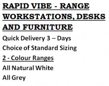  Rapid Vibe Furniture Range. Quick Delivery 3 Days